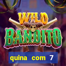 quina com 7 dezenas valor